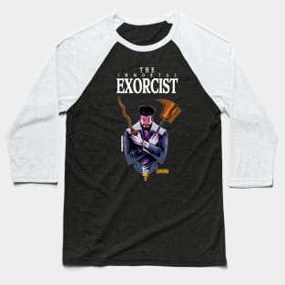 The Immortal Exorcist (Black) Baseball T-Shirt